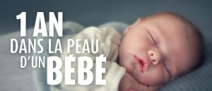 1-an-dans-la-peau-d-un-bebe-