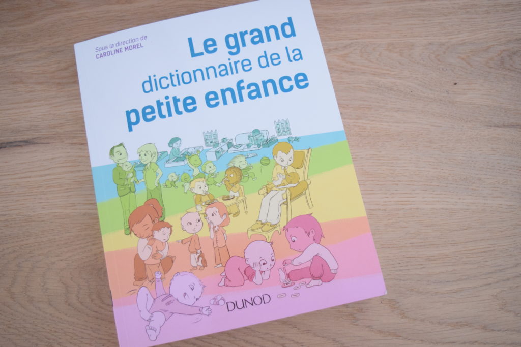 Le Grand Dictionnaire De La Petite Enfance Le grand dictionnaire de la petite enfance – Le Blog un Amour au Naturel